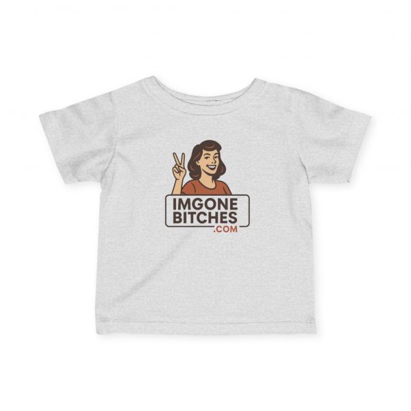 Bitches Baby Shirt - Image 4