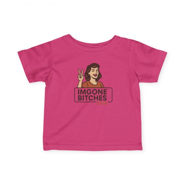Bitches Baby Shirt - Image 22