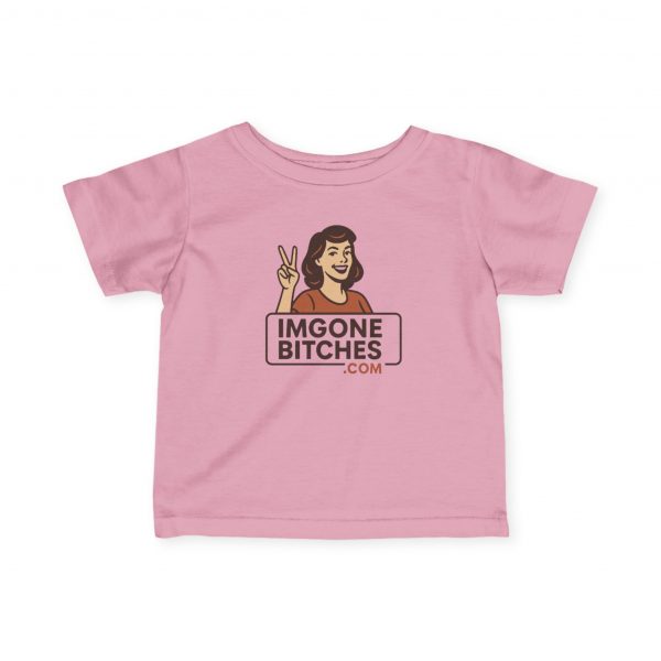 Bitches Baby Shirt - Image 19
