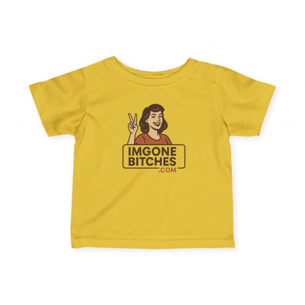 Bitches Baby Shirt - Image 7
